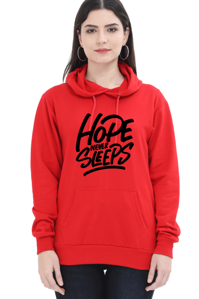 Hope Never Sleeps Women’s Cozy Hooded Sweatshirt | Quotes T-Shirt