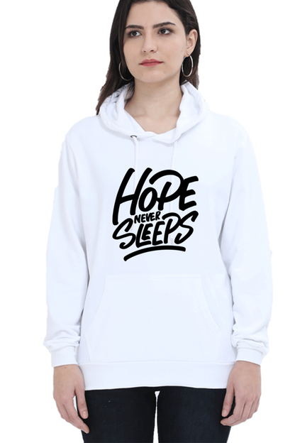 Hope Never Sleeps Women’s Cozy Hooded Sweatshirt | Quotes T-Shirt