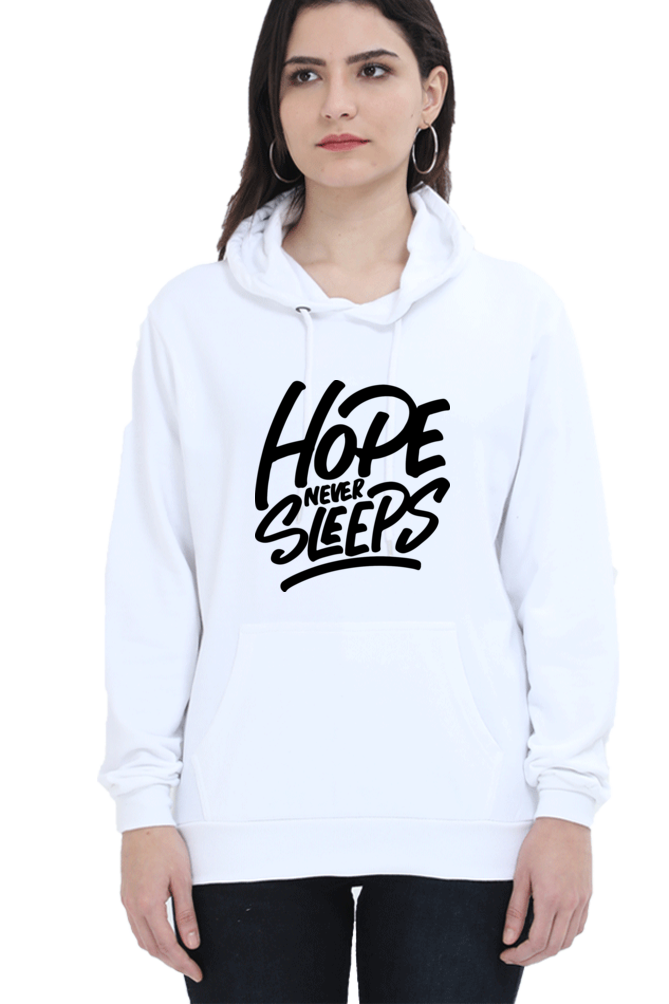 Hope Never Sleeps Women’s Cozy Hooded Sweatshirt | Quotes T-Shirt