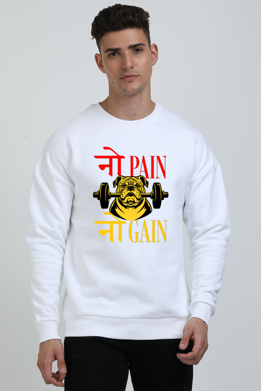 Men’s Full Sleeve Sweatshirt - 'No Pain No Gain'