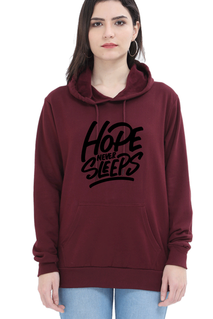 Hope Never Sleeps Women’s Cozy Hooded Sweatshirt | Quotes T-Shirt