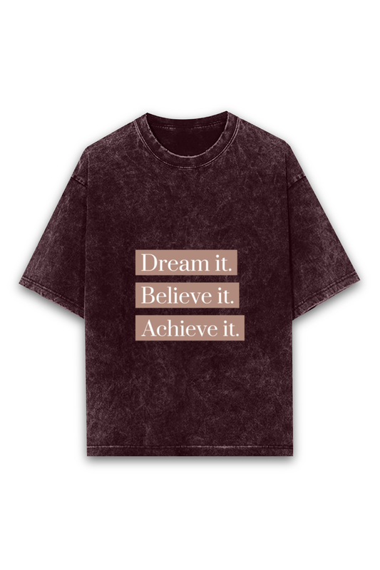 Unisex Half Sleeve T-Shirt – "Dream It. Believe It. Achieve It!"