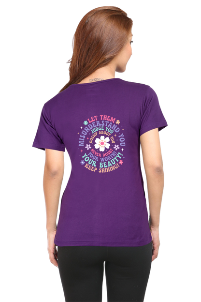 Let them Judge You Quotes Tshirt for Women