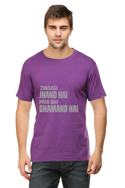 Zindagi Jhand Hai Phir Bhi Ghamand Hai - Desi Funny Tshirt