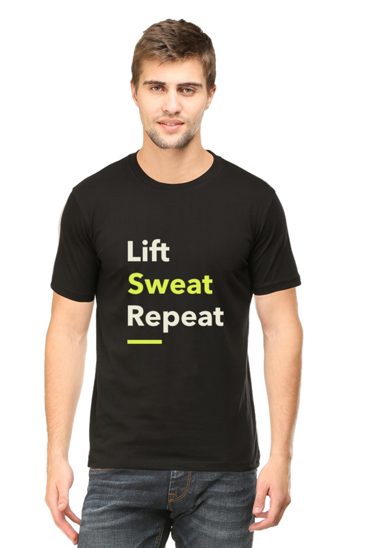 Men Half Sleeve Fitness Quote Tee- "Lift Sweat Repeat"