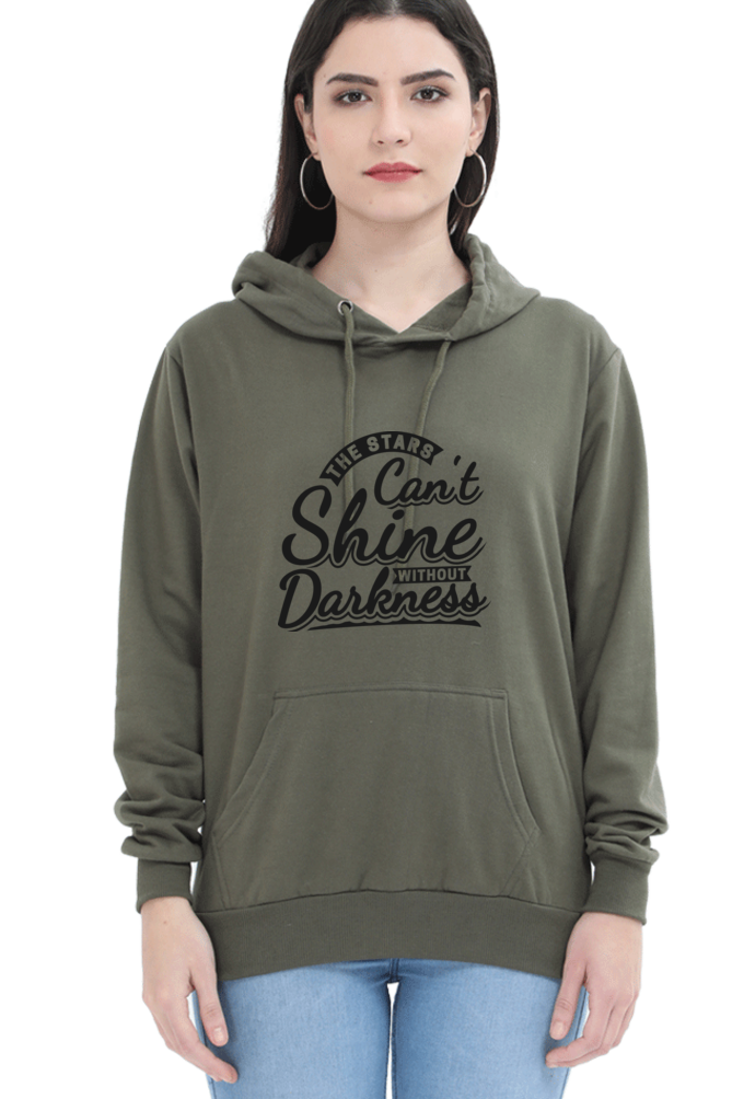 "The Stars Can't Shine Without Darkness" Cozy Hooded Sweatshirt For Women | Quotes T-Shirt