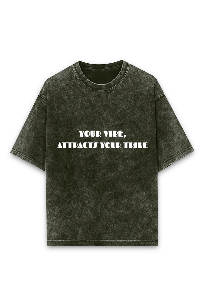 Unisex Half Sleeve Acid-Wash T-Shirt – Your Vibe, Attracts Your Tribe