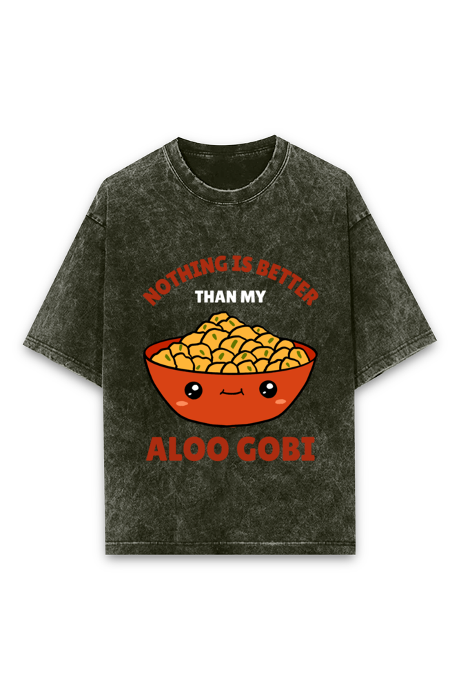 Unisex Half-Sleeve Casual T-Shirt – Nothing Is Better Than My Aloo Gobi