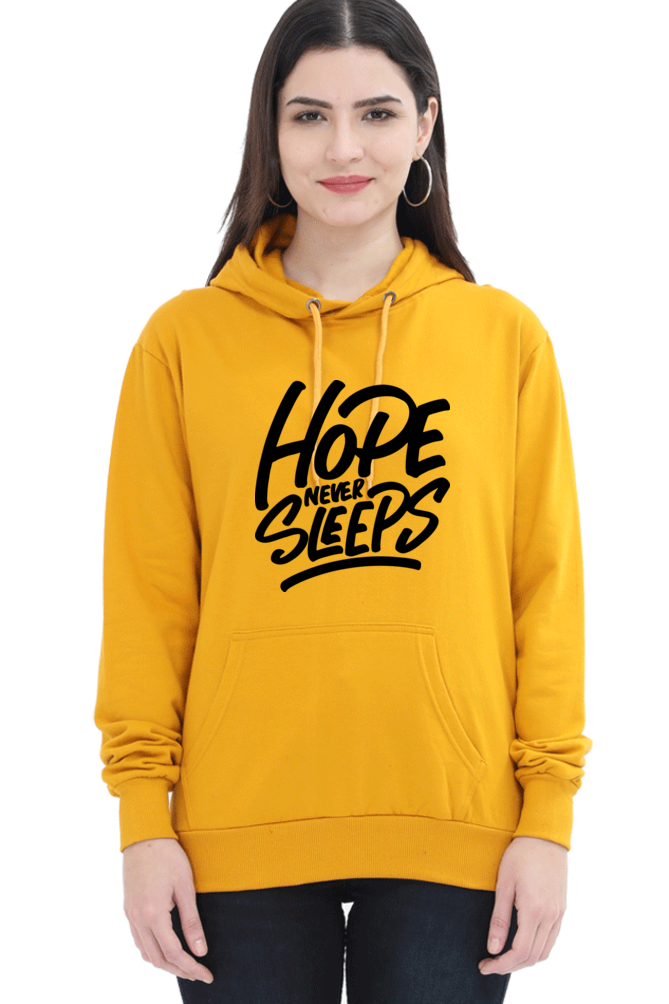 Hope Never Sleeps Women’s Cozy Hooded Sweatshirt | Quotes T-Shirt