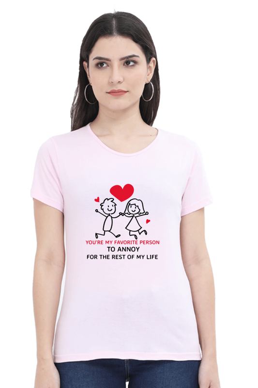 Women’s Half Sleeve Valentine Quote Tee-You're My Fav