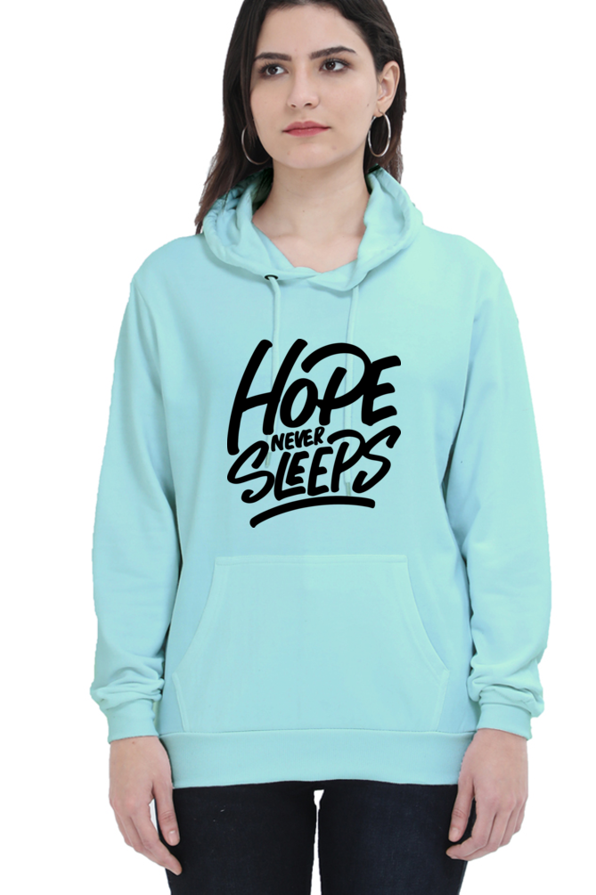 Hope Never Sleeps Women’s Cozy Hooded Sweatshirt | Quotes T-Shirt