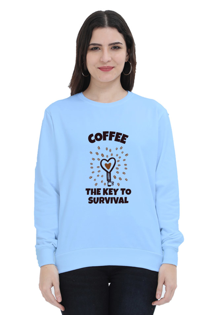 women sweatshirt coffee is the key coffe theme